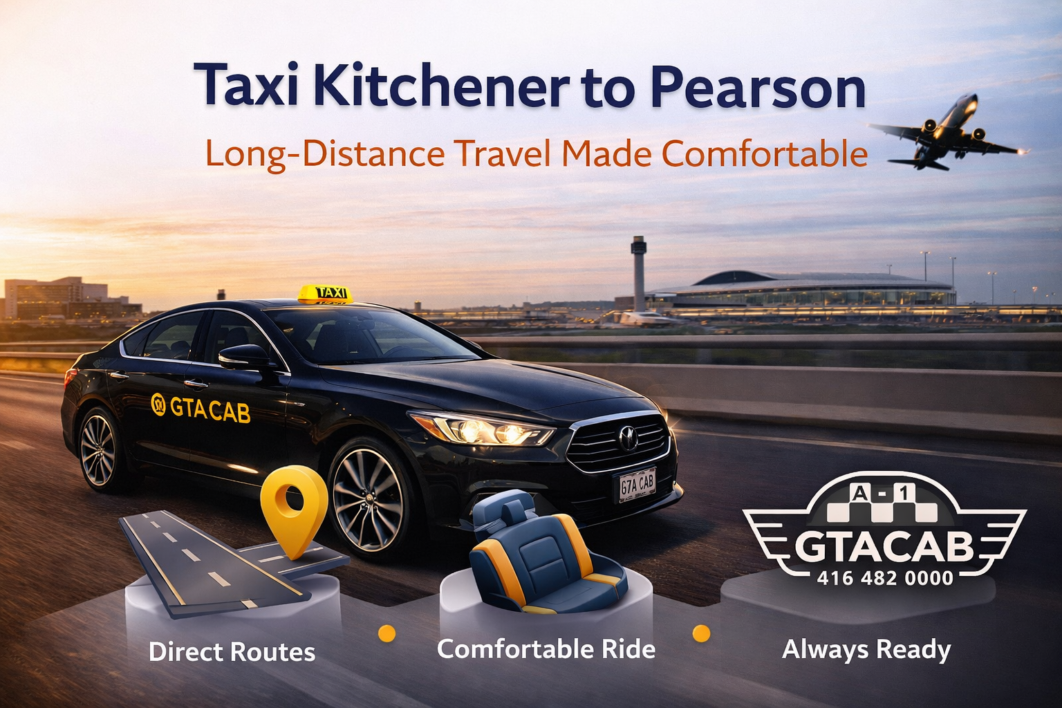 Airport transfers Toronto with GTA Cab serving Kitchener Hamilton and Thornhill locations
